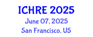 International Conference on Human Reproduction and Embryology (ICHRE) June 07, 2025 - San Francisco, United States