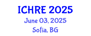 International Conference on Human Reproduction and Embryology (ICHRE) June 03, 2025 - Sofia, Bulgaria