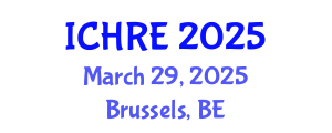 International Conference on Human Reproduction and Embryology (ICHRE) March 29, 2025 - Brussels, Belgium