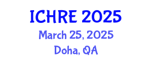 International Conference on Human Reproduction and Embryology (ICHRE) March 25, 2025 - Doha, Qatar
