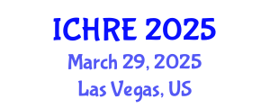 International Conference on Human Reproduction and Embryology (ICHRE) March 29, 2025 - Las Vegas, United States