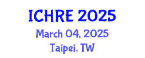 International Conference on Human Reproduction and Embryology (ICHRE) March 04, 2025 - Taipei, Taiwan