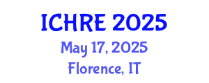 International Conference on Human Reproduction and Embryology (ICHRE) May 17, 2025 - Florence, Italy