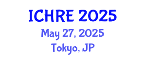 International Conference on Human Reproduction and Embryology (ICHRE) May 27, 2025 - Tokyo, Japan