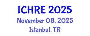 International Conference on Human Reproduction and Embryology (ICHRE) November 08, 2025 - Istanbul, Turkey
