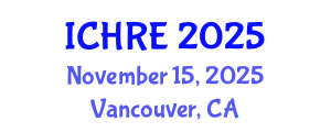 International Conference on Human Reproduction and Embryology (ICHRE) November 15, 2025 - Vancouver, Canada