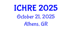 International Conference on Human Reproduction and Embryology (ICHRE) October 21, 2025 - Athens, Greece