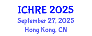 International Conference on Human Reproduction and Embryology (ICHRE) September 27, 2025 - Hong Kong, China