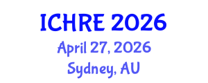International Conference on Human Reproduction and Embryology (ICHRE) April 27, 2026 - Sydney, Australia International Conference on Human Reproduction and Embryology (ICHRE) April 27, 2026 - Sydney, Australia