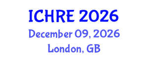 International Conference on Human Reproduction and Embryology (ICHRE) December 09, 2026 - London, United Kingdom International Conference on Human Reproduction and Embryology (ICHRE) December 09, 2026 - London, United Kingdom