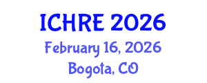 International Conference on Human Reproduction and Embryology (ICHRE) February 16, 2026 - Bogota, Colombia International Conference on Human Reproduction and Embryology (ICHRE) February 16, 2026 - Bogota, Colombia