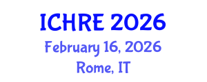 International Conference on Human Reproduction and Embryology (ICHRE) February 16, 2026 - Rome, Italy International Conference on Human Reproduction and Embryology (ICHRE) February 16, 2026 - Rome, Italy