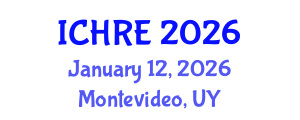 International Conference on Human Reproduction and Embryology (ICHRE) January 12, 2026 - Montevideo, Uruguay International Conference on Human Reproduction and Embryology (ICHRE) January 12, 2026 - Montevideo, Uruguay