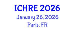 International Conference on Human Reproduction and Embryology (ICHRE) January 26, 2026 - Paris, France International Conference on Human Reproduction and Embryology (ICHRE) January 26, 2026 - Paris, France