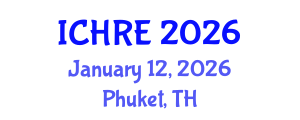 International Conference on Human Reproduction and Embryology (ICHRE) January 12, 2026 - Phuket, Thailand International Conference on Human Reproduction and Embryology (ICHRE) January 12, 2026 - Phuket, Thailand