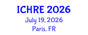International Conference on Human Reproduction and Embryology (ICHRE) July 19, 2026 - Paris, France International Conference on Human Reproduction and Embryology (ICHRE) July 19, 2026 - Paris, France