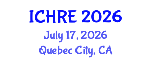 International Conference on Human Reproduction and Embryology (ICHRE) July 17, 2026 - Quebec City, Canada International Conference on Human Reproduction and Embryology (ICHRE) July 17, 2026 - Quebec City, Canada