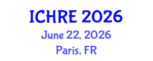 International Conference on Human Reproduction and Embryology (ICHRE) June 22, 2026 - Paris, France International Conference on Human Reproduction and Embryology (ICHRE) June 22, 2026 - Paris, France