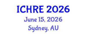 International Conference on Human Reproduction and Embryology (ICHRE) June 15, 2026 - Sydney, Australia International Conference on Human Reproduction and Embryology (ICHRE) June 15, 2026 - Sydney, Australia