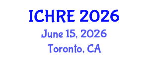 International Conference on Human Reproduction and Embryology (ICHRE) June 15, 2026 - Toronto, Canada International Conference on Human Reproduction and Embryology (ICHRE) June 15, 2026 - Toronto, Canada