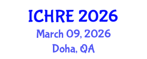 International Conference on Human Reproduction and Embryology (ICHRE) March 09, 2026 - Doha, Qatar International Conference on Human Reproduction and Embryology (ICHRE) March 09, 2026 - Doha, Qatar