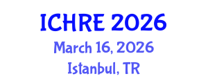International Conference on Human Reproduction and Embryology (ICHRE) March 16, 2026 - Istanbul, Turkey International Conference on Human Reproduction and Embryology (ICHRE) March 16, 2026 - Istanbul, Turkey