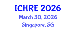 International Conference on Human Reproduction and Embryology (ICHRE) March 30, 2026 - Singapore, Singapore International Conference on Human Reproduction and Embryology (ICHRE) March 30, 2026 - Singapore, Singapore