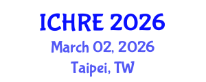 International Conference on Human Reproduction and Embryology (ICHRE) March 02, 2026 - Taipei, Taiwan International Conference on Human Reproduction and Embryology (ICHRE) March 02, 2026 - Taipei, Taiwan