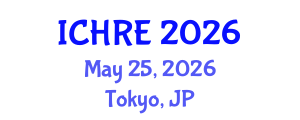 International Conference on Human Reproduction and Embryology (ICHRE) May 25, 2026 - Tokyo, Japan International Conference on Human Reproduction and Embryology (ICHRE) May 25, 2026 - Tokyo, Japan