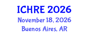 International Conference on Human Reproduction and Embryology (ICHRE) November 18, 2026 - Buenos Aires, Argentina International Conference on Human Reproduction and Embryology (ICHRE) November 18, 2026 - Buenos Aires, Argentina
