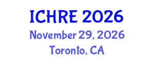 International Conference on Human Reproduction and Embryology (ICHRE) November 29, 2026 - Toronto, Canada International Conference on Human Reproduction and Embryology (ICHRE) November 29, 2026 - Toronto, Canada