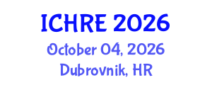 International Conference on Human Reproduction and Embryology (ICHRE) October 04, 2026 - Dubrovnik, Croatia