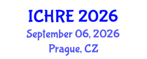 International Conference on Human Reproduction and Embryology (ICHRE) September 06, 2026 - Prague, Czechia International Conference on Human Reproduction and Embryology (ICHRE) September 06, 2026 - Prague, Czechia