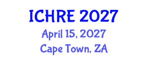 International Conference on Human Reproduction and Embryology (ICHRE) April 15, 2027 - Cape Town, South Africa International Conference on Human Reproduction and Embryology (ICHRE) April 15, 2027 - Cape Town, South Africa