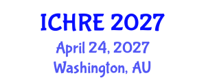 International Conference on Human Reproduction and Embryology (ICHRE) April 24, 2027 - Washington, Australia International Conference on Human Reproduction and Embryology (ICHRE) April 24, 2027 - Washington, Australia