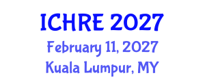 International Conference on Human Reproduction and Embryology (ICHRE) February 11, 2027 - Kuala Lumpur, Malaysia International Conference on Human Reproduction and Embryology (ICHRE) February 11, 2027 - Kuala Lumpur, Malaysia