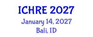 International Conference on Human Reproduction and Embryology (ICHRE) January 14, 2027 - Bali, Indonesia International Conference on Human Reproduction and Embryology (ICHRE) January 14, 2027 - Bali, Indonesia