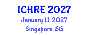 International Conference on Human Reproduction and Embryology (ICHRE) January 11, 2027 - Singapore, Singapore International Conference on Human Reproduction and Embryology (ICHRE) January 11, 2027 - Singapore, Singapore