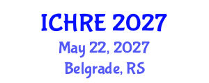 International Conference on Human Reproduction and Embryology (ICHRE) May 22, 2027 - Belgrade, Serbia International Conference on Human Reproduction and Embryology (ICHRE) May 22, 2027 - Belgrade, Serbia