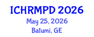 International Conference on Human Resource Management and Professional Development (ICHRMPD) May 25, 2026 - Batumi, Georgia International Conference on Human Resource Management and Professional Development (ICHRMPD) May 25, 2026 - Batumi, Georgia