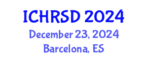 International Conference on Human Resources, Strategies and Development (ICHRSD) December 23, 2024 - Barcelona, Spain