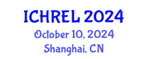 International Conference on Human Rights and Education Law (ICHREL) October 10, 2024 - Shanghai, China