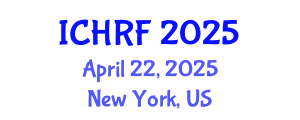 International Conference on Human Rights and Freedom (ICHRF) April 22, 2025 - New York, United States