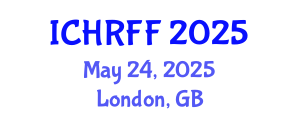 International Conference on Human Rights and Fundamental Freedoms (ICHRFF) May 24, 2025 - London, United Kingdom