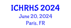 International Conference on Human Rights and Human Security (ICHRHS) June 20, 2024 - Paris, France