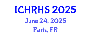 International Conference on Human Rights and Human Security (ICHRHS) June 24, 2025 - Paris, France