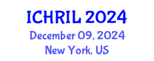 International Conference on Human Rights and Immigration Law (ICHRIL) December 09, 2024 - New York, United States