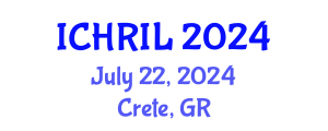 International Conference on Human Rights and Immigration Law (ICHRIL) July 22, 2024 - Crete, Greece