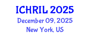 International Conference on Human Rights and Immigration Law (ICHRIL) December 09, 2025 - New York, United States