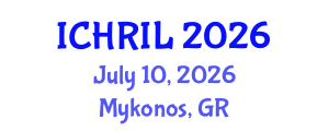 International Conference on Human Rights and Immigration Law (ICHRIL) July 10, 2026 - Mykonos, Greece International Conference on Human Rights and Immigration Law (ICHRIL) July 10, 2026 - Mykonos, Greece
